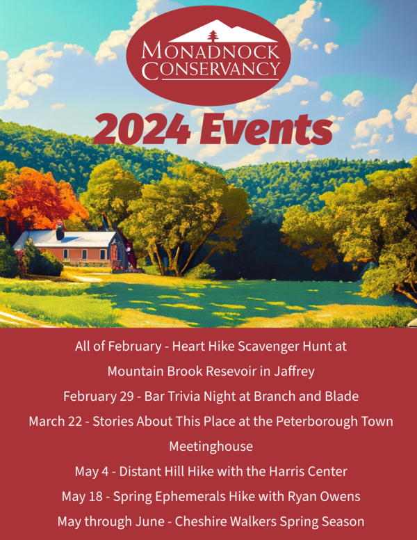 a flyer for the Monadnock Conservancy's 2024 events. The image shows a painting of a farm with the event dates listed below. Dates themselves are in the accompanying post. 